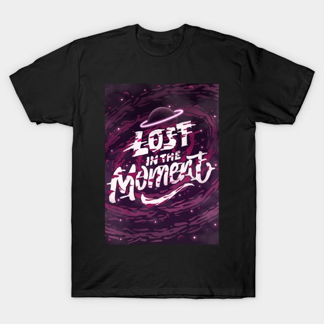 Lost In The Moment T-Shirt by Nynjamoves